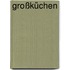 Großküchen