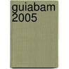 Guiabam 2005 by Arturo Jose Leguizamon
