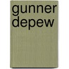 Gunner DePew door Onbekend