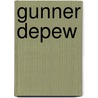 Gunner DePew by Unknown