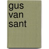 Gus Van Sant door Vincent Lobrutto