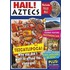 Hail! Aztecs