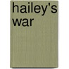 Hailey's War door Jodi Compton