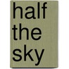 Half The Sky by Sheryl WuDunn