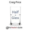 Half a Glass by Craig Price