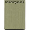 Hamburguesas by Annette Wolter