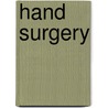 Hand Surgery by Unknown