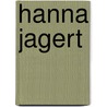 Hanna Jagert by Otto Erich Hartleben