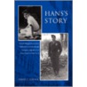 Hans's Story door Hans F. Loeser