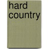 Hard Country door Sharon Doubiago