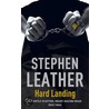 Hard Landing door Stephen Leather