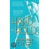 Hard to Hold