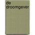 De droomgever