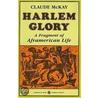 Harlem Glory by Claude McKay