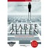 Harte Zeiten