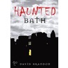 Haunted Bath by David Brandon