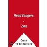 Head Bangers by Zane