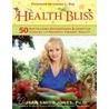 Health Bliss door Susan Smith Jones