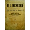 Heathen Days door Henry Louis Mencken