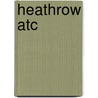 Heathrow Atc door Peter J. Bish