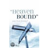 Heaven Bound door Way His Way