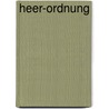 Heer-Ordnung by Prussia Kriegsministerium