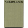 Heimatmuseum by Siegfried Lenz