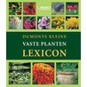 Dumonts kleine vaste planten lexicon