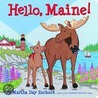 Hello Maine! by Martha Zschock