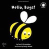 Hello, Bugs! door Smriti Prasadam