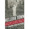 Helluva Town by Richard Goldstein