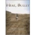 Here, Bullet