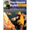 Hermann Buhl by Reinhold Messner