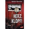 Herz, klopf! door Agnes Hammer