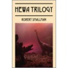 Hewa Trilogy door Robert Smallman