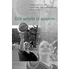 Een wereld te winnen by L. Talsma