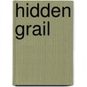 Hidden Grail door Odds Bodkin