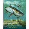 High Rollers door Bill Bishop