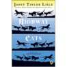 Highway Cats door Janet Taylor Lisle