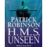Hms "Unseen" door Patrick Robinson