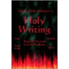 Holy Writing door Mark Marquis