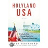 Holyland Usa door Peter Feuerherd