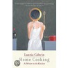 Home Cooking door Laurie Colwin