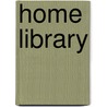 Home Library by Brander Matthews