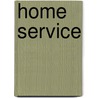Home Service door Benson Earle Hill