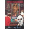 Homesickness door Murray Bail