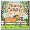 Horse Crazy! door Jessie Haas