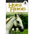 Horse Heroes