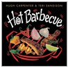 Hot Barbeque door Teri Sandison