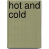 Hot and Cold door Gini Holland